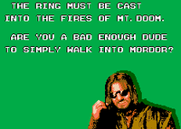 One Does Not Simply Walk into Mordor