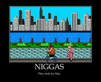 Nigga Stole My Bike