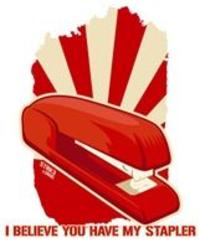 I Believe You Have My Stapler