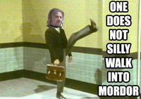 One Does Not Simply Walk into Mordor