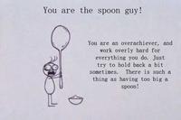 My Spoon Is Too Big