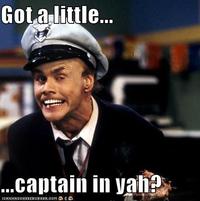 Got a little Captain in You?