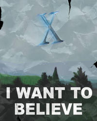 I Want to Believe