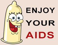 Enjoy Your AIDS