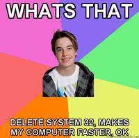 Delete System32