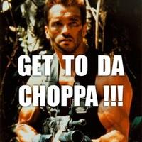 Get To The Choppa