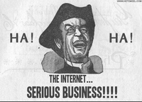 The Internet is Serious Business