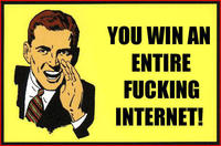 You Win the Internet!