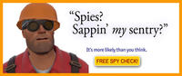 Spy's sappin' my/mah sentry