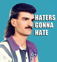 Haters Gonna Hate