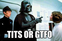 Tits or GTFO