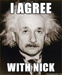 I Agree with Nick