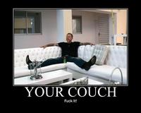 Fuck Yo Couch