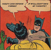 My Parents Are Dead / Batman Slapping Robin