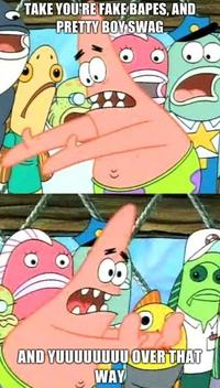 Push It Somewhere Else Patrick
