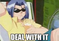 Deal With It