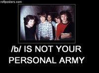 X is Not Your Personal Army