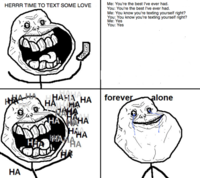 Forever Alone