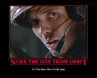 Nuke It From Orbit