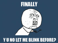 "Y U NO" Guy