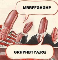 Gee Bill how come your mom﻿ lets you eat two wieners? 