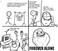 Forever-alone-game-day