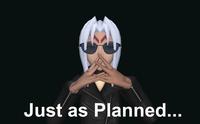 "Just As Planned"