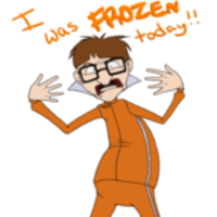 I Was Frozen Today!