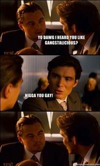 Nigga, You Gay