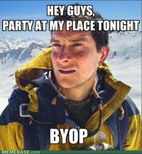 Bear Grylls / Better Drink My Own Piss