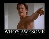 Who's Awesome? You're Awesome! / Sos Groso, Sabelo!