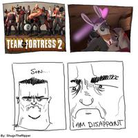 Son, I am disappoint