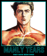 Manly Tears