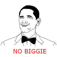 Obama Rage Face / Not Bad
