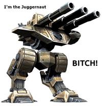 I'm The Juggernaut, Bitch!