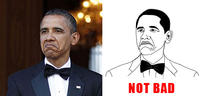 Obama Rage Face / Not Bad