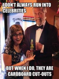 The Most Interesting Man in the World