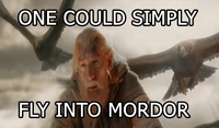 One Does Not Simply Walk into Mordor