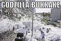 Godzilla Bukkake