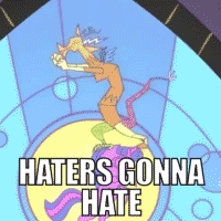 Haters Gonna Hate