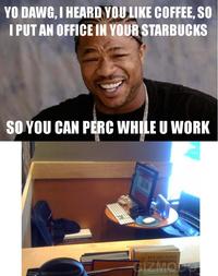 Xzibit Yo Dawg