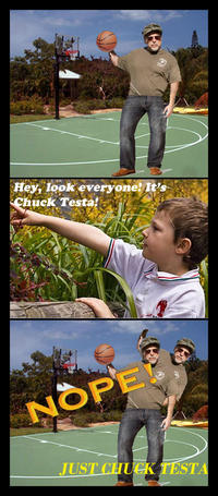 Nope! Chuck Testa
