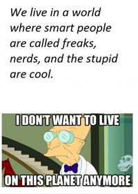 I Don't Want to Live on This Planet Anymore
