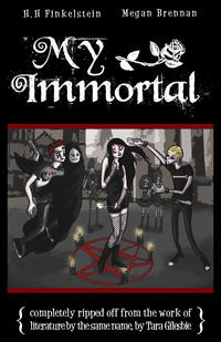 My Immortal / The Worst Fanfiction Ever