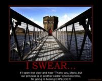 But Our Princess is in Another Castle!