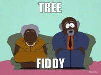 Tree Fiddy