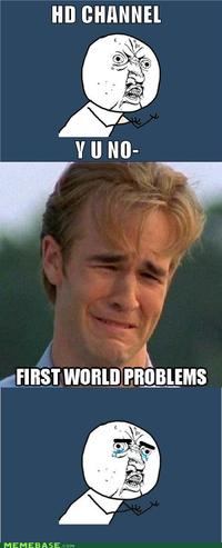 First World Problems