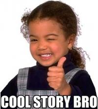 Cool Story, Bro