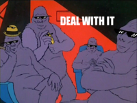 Deal With It