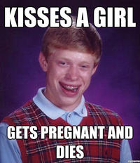 Bad Luck Brian